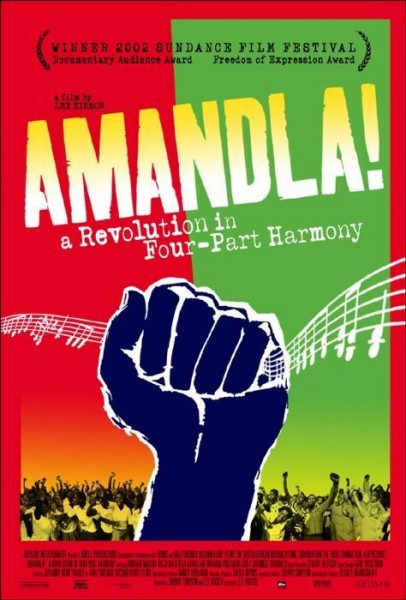 Amandla! A Revolution in Four-Part Harmony