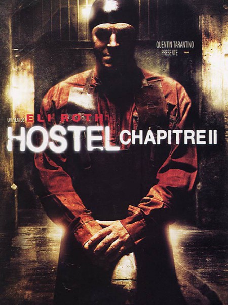 Hostel, chapitre II