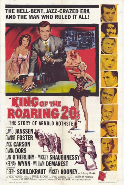 King of the Roaring 20's: The Story of Arnold Rothstein