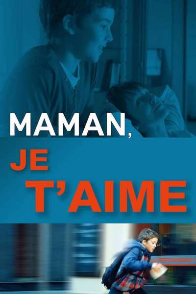 Maman, je t'aime