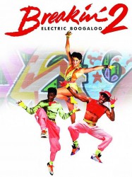 Breakin' 2: Electric Boogaloo