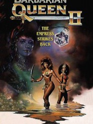 Barbarian Queen II: The Empress Strikes Back