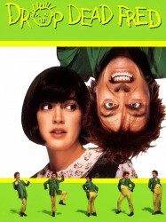 Drop Dead Fred