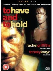 To Have and to Hold