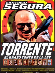 Torrente, le bras gauche de la loi