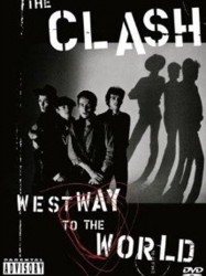 The Clash: Westway To The World