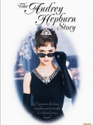 Audrey Hepburn, une vie