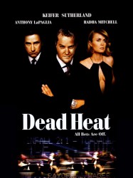 Dead Heat : Pari à haut risque