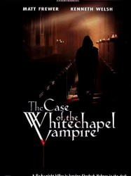 Sherlock Holmes et le Vampire de Whitechapel