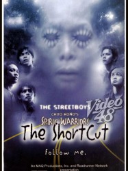 Spirit Warriors: The Shortcut