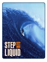 Step Into Liquid