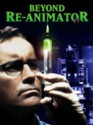 Beyond Re-Animator 3