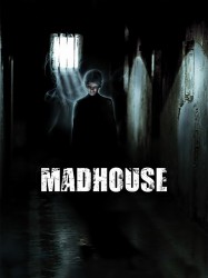 Madhouse