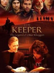 The Keeper - The Legend of Omar Khayyam