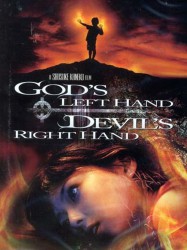 God's Left Hand, Devil's Right Hand