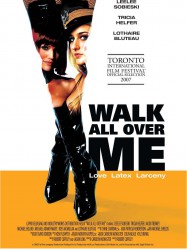 Walk All Over Me