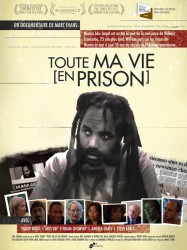 Toute ma vie (en prison)