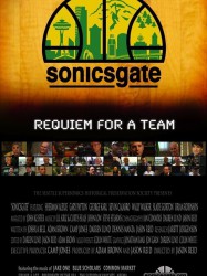 Sonicsgate: Requiem For A Team