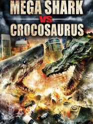 Mega Shark vs. Crocosaurus