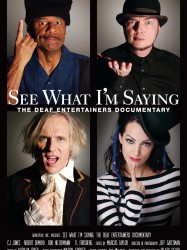 See What I'm Saying: The Deaf Entertainers Documentary