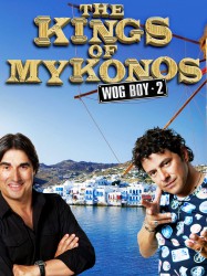 The Kings of Mykonos