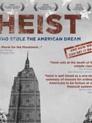 Heist: Who Stole the American Dream?