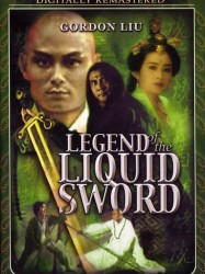 Legend Of The Liquid Sword