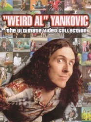 "Weird Al" Yankovic: The Ultimate Video Collection