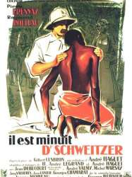 Il est minuit, docteur Schweitzer