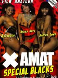 X Amat: Spécial Blacks