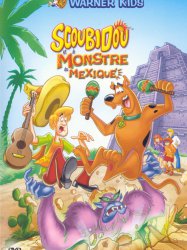 Scooby-Doo! et le monstre du Mexique