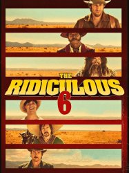 The Ridiculous 6