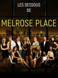 Les dessous de Melrose Place