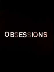 Obsession(s)