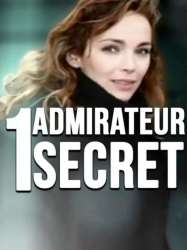 Un admirateur secret