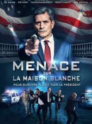 Menace sur la Maison Blanche