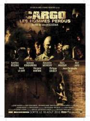 Cargo, les hommes perdus