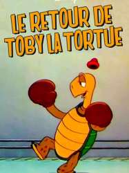 Le Retour de Toby la Tortue