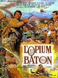 L'Opium et le Bâton