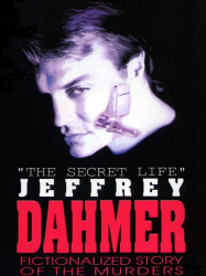 La Vie secrète de Jeffrey Dahmer