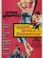 Armes à feu, les filles et les Gangsters
