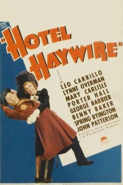 Hotel Haywire