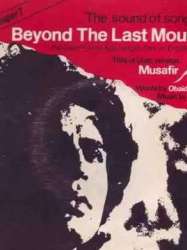 Beyond the Last Mountain