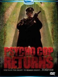 Psycho Cop Returns