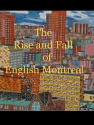 The Rise and Fall of English Montreal