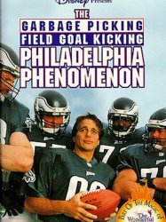 The Garbage Picking Field Goal Kicking Philadelphia Phenomenon