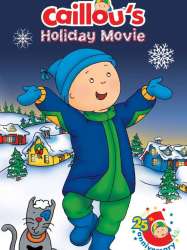 Caillou's Holiday Movie