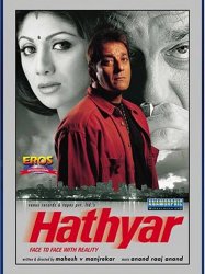 Hathyar: Face to Face with Reality