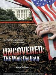 Uncovered: The War on Iraq