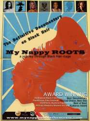 My Nappy Roots: A Journey Through Black Hair-itage